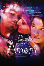 Quanto Dura o Amor?
